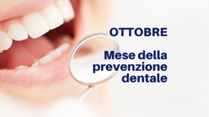 prevenzione dentale ad ottobre studio dentistico Palmeri